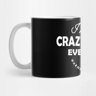 Crazy Uncle - Everyone warned you about Mug
